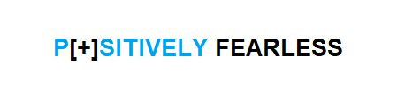 Positively Fearless logo